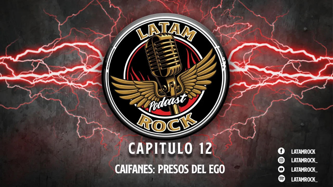 PODCAST Caifanes: Presos del ego