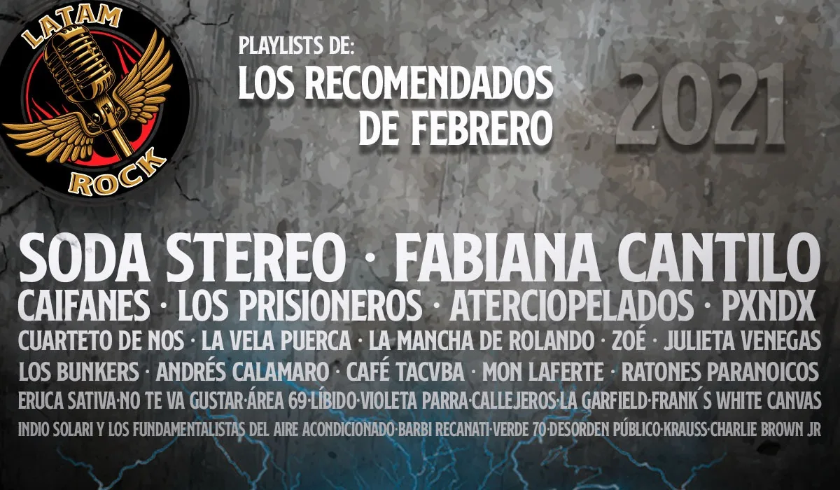Escucha nuestra #PLAYLIST: Latamrock febrero